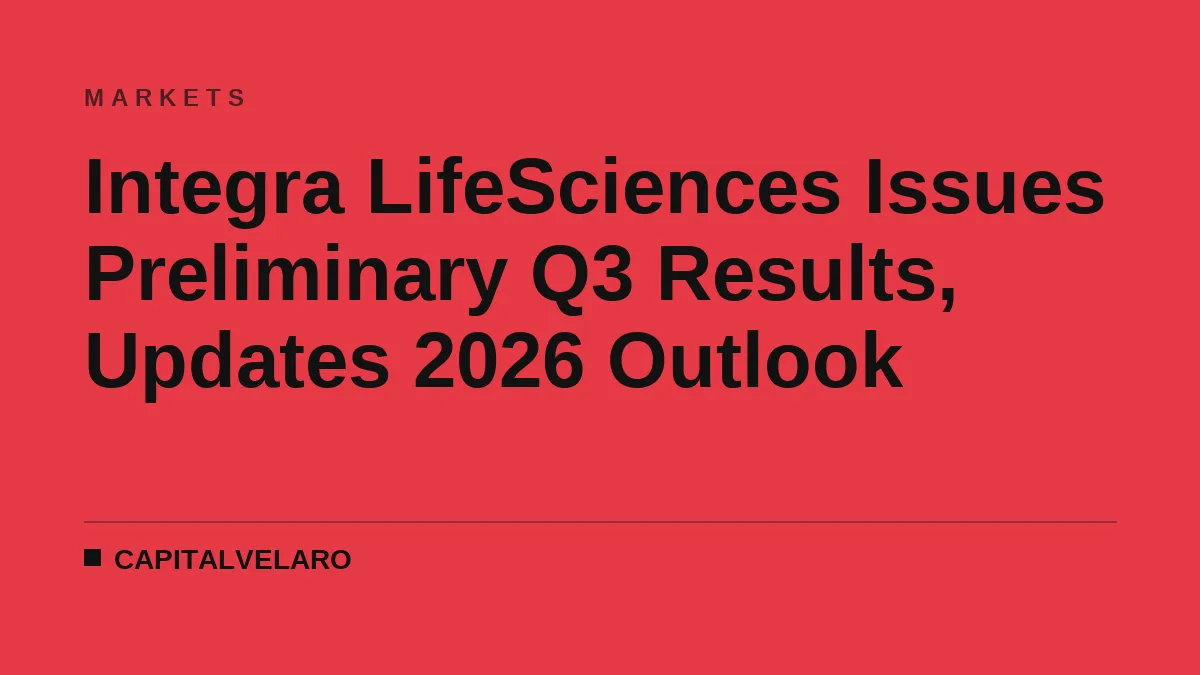 Integra LifeSciences Issues Preliminary Q3 Results, Updates 2026 Outlook