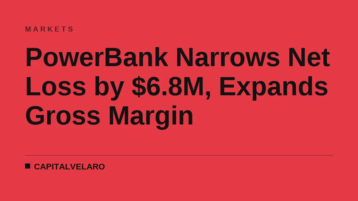 PowerBank Narrows Net Loss by $6.8M, Expands Gross Margin