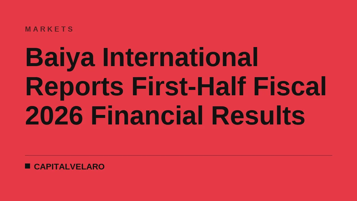 Baiya International Reports First-Half Fiscal 2026 Financial Results