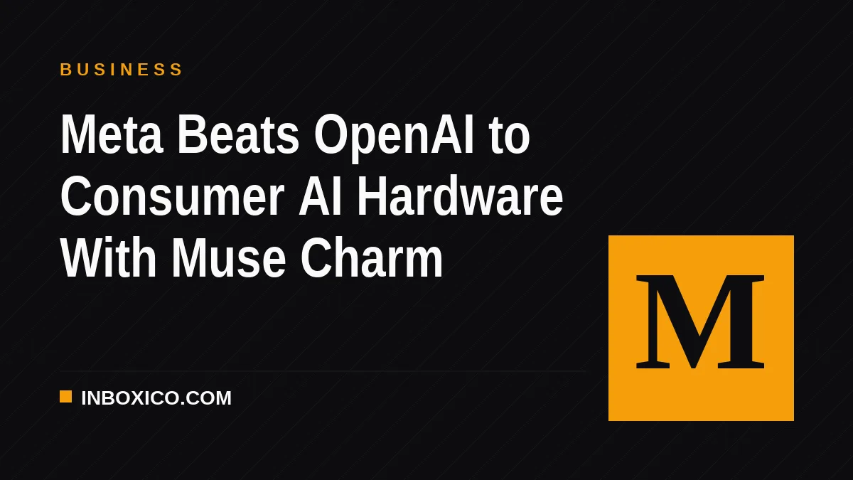 Meta Beats OpenAI to Consumer AI Hardware With Muse Charm