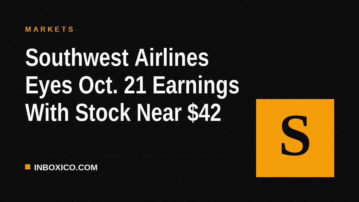 Southwest Airlines Eyes Oct. 21 Earnings With Stock Near $42