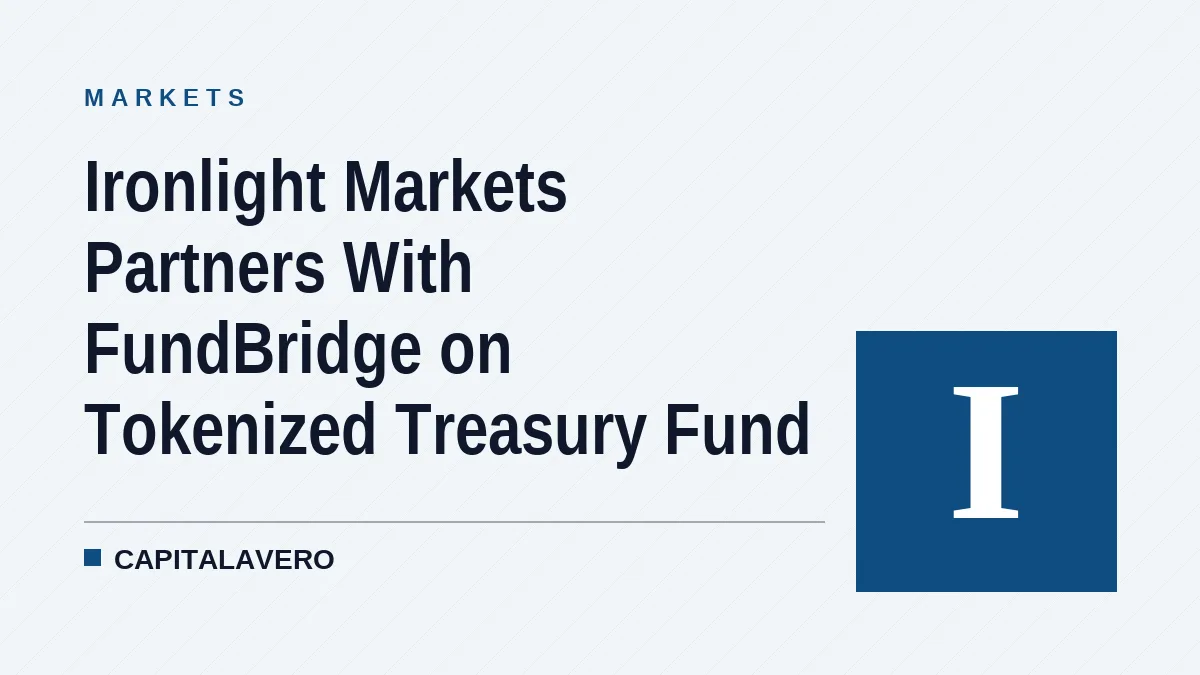 Ironlight Markets Partners With FundBridge on Tokenized Treasury Fund