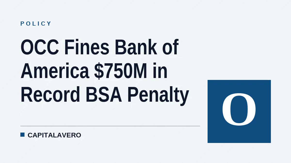 OCC Fines Bank of America $750M in Record BSA Penalty