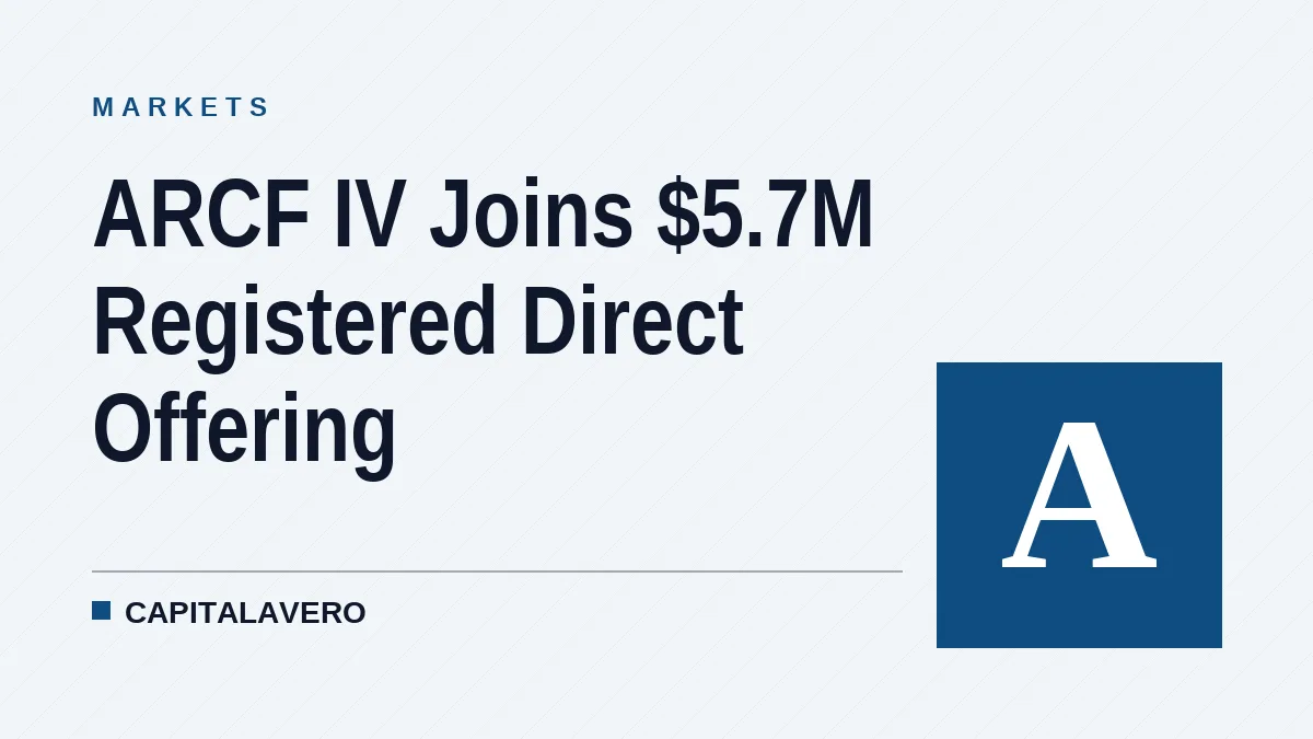 ARCF IV Joins $5.7M Registered Direct Offering