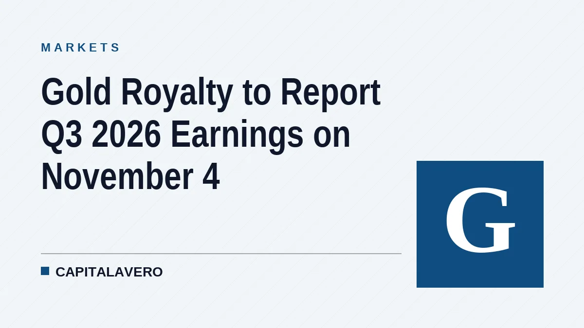 Gold Royalty to Report Q3 2026 Earnings on November 4