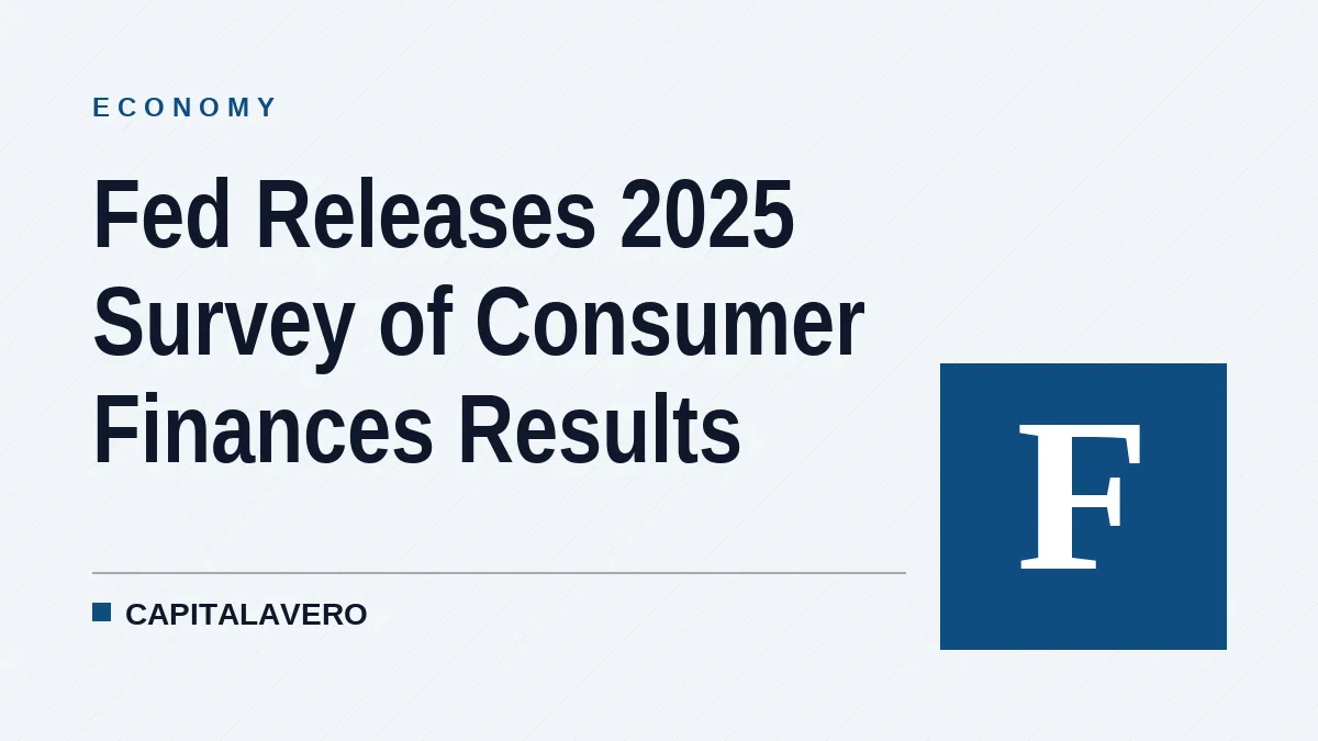 Fed Releases 2025 Survey of Consumer Finances Results