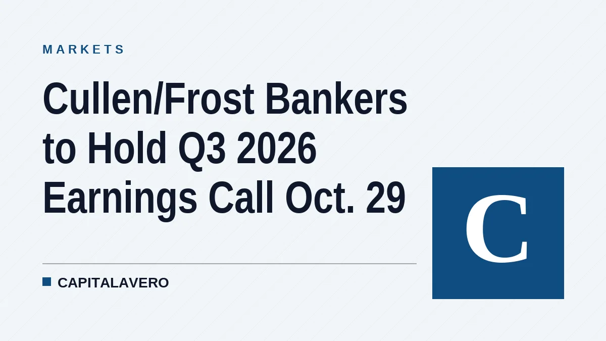 Cullen/Frost Bankers to Hold Q3 2026 Earnings Call Oct. 29