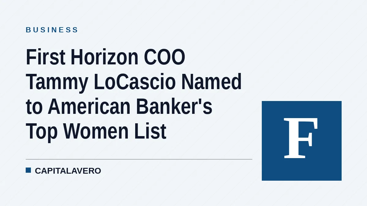 First Horizon COO Tammy LoCascio Named to American Banker's Top Women List
