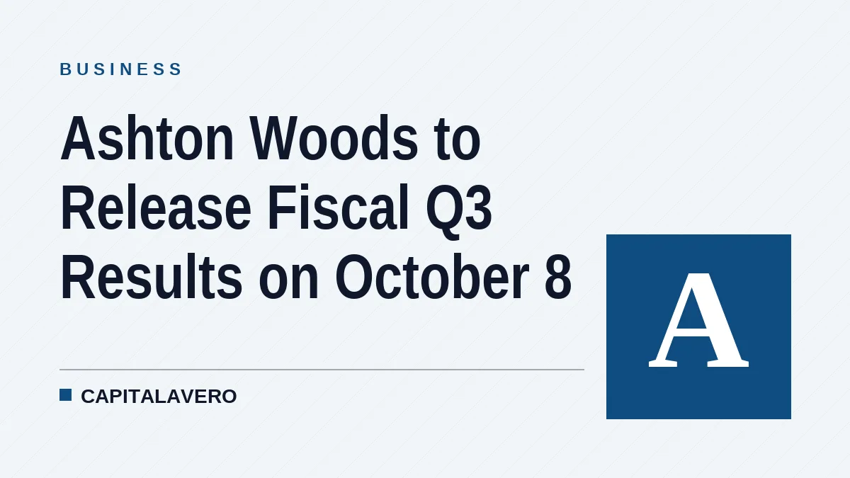 Ashton Woods to Release Fiscal Q3 Results on October 8