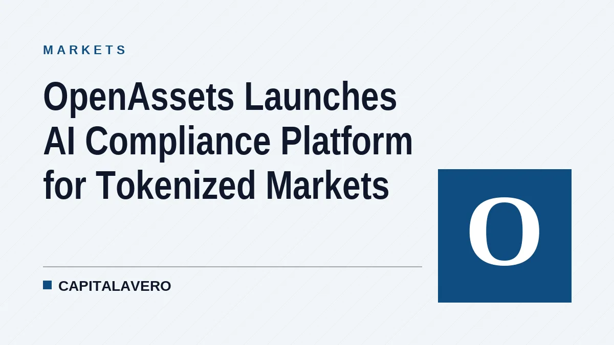 OpenAssets Launches AI Compliance Platform for Tokenized Markets