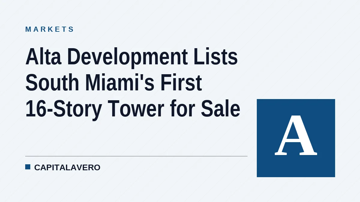 Alta Development Lists South Miami's First 16-Story Tower for Sale