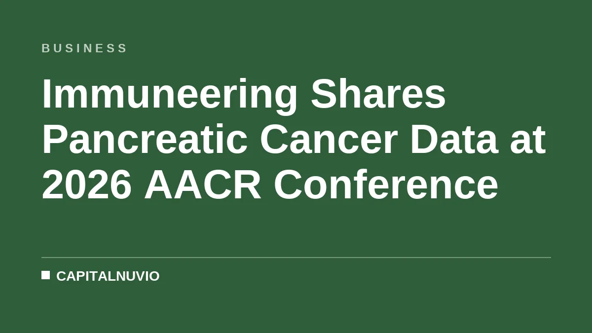 Immuneering Shares Pancreatic Cancer Data at 2026 AACR Conference