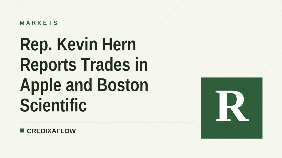 Rep. Kevin Hern Reports Trades in Apple and Boston Scientific
