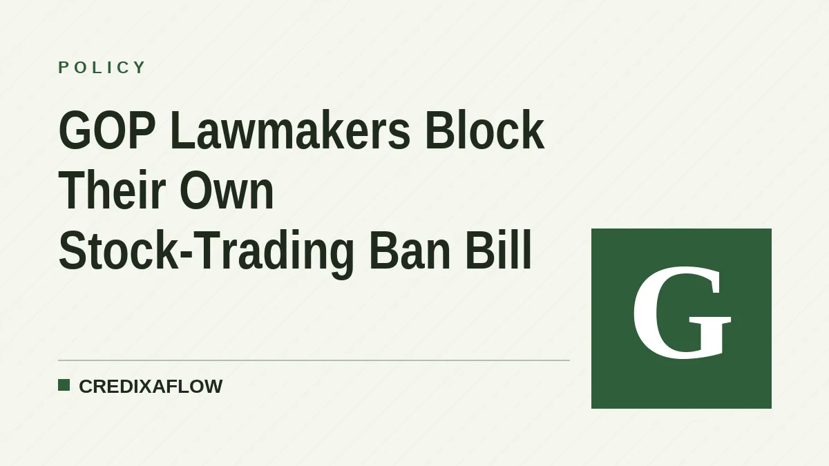 GOP Lawmakers Block Their Own Stock-Trading Ban Bill
