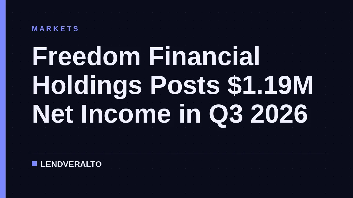Freedom Financial Holdings Posts $1.19M Net Income in Q3 2026