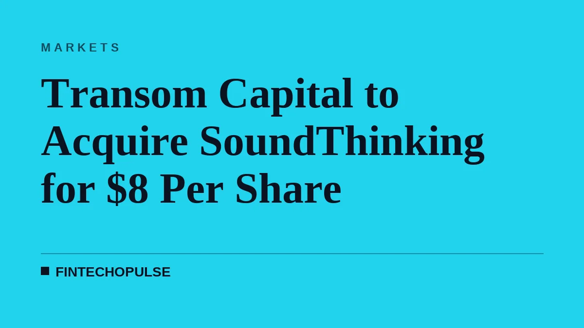 Transom Capital to Acquire SoundThinking for $8 Per Share