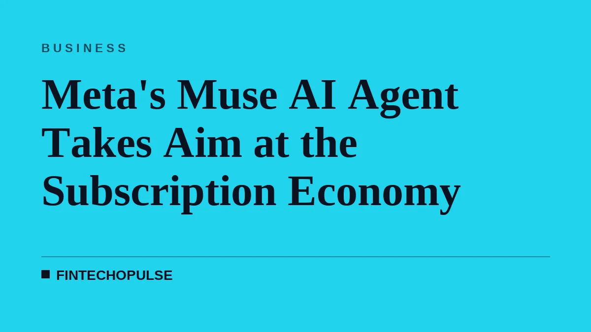 Meta's Muse AI Agent Takes Aim at the Subscription Economy