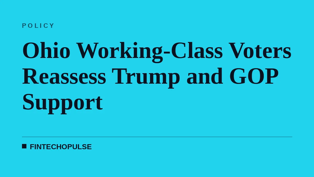 Ohio Working-Class Voters Reassess Trump and GOP Support