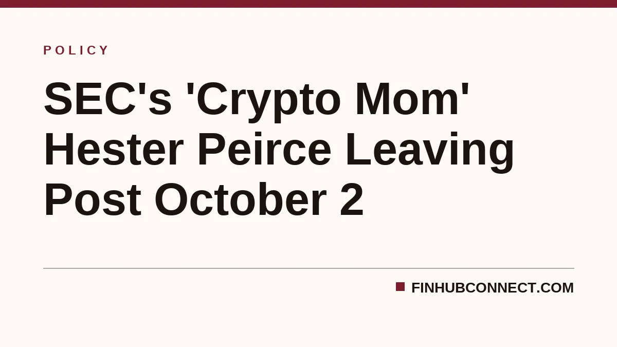 SEC's 'Crypto Mom' Hester Peirce Leaving Post October 2