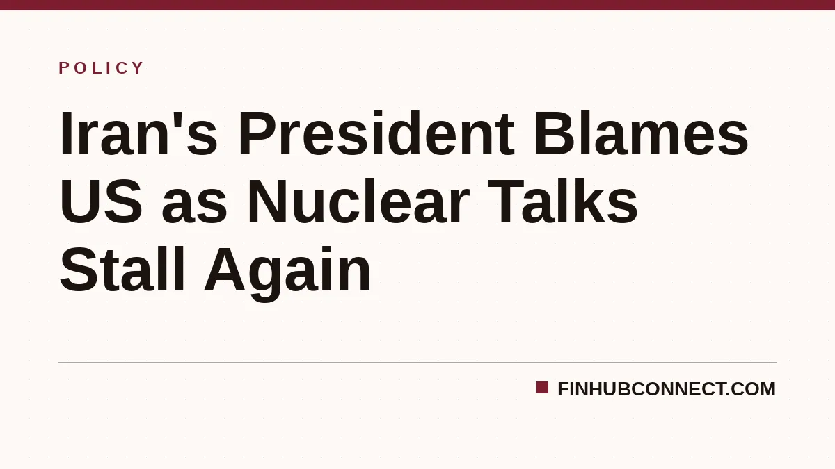 Iran's President Blames US as Nuclear Talks Stall Again