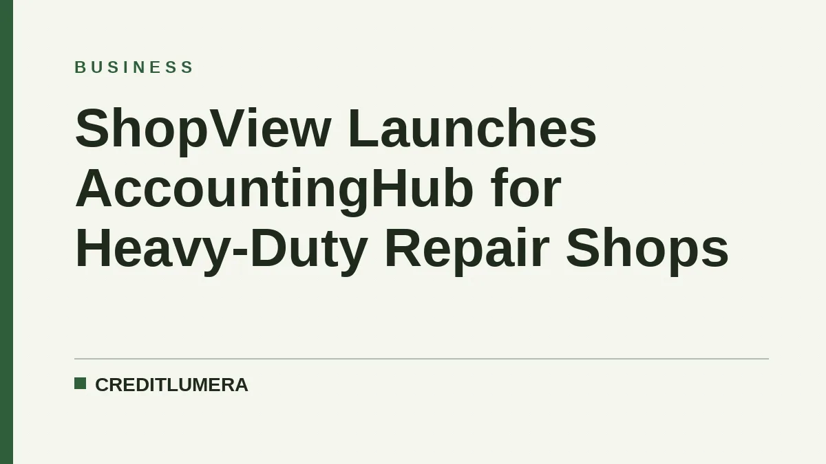 ShopView Launches AccountingHub for Heavy-Duty Repair Shops