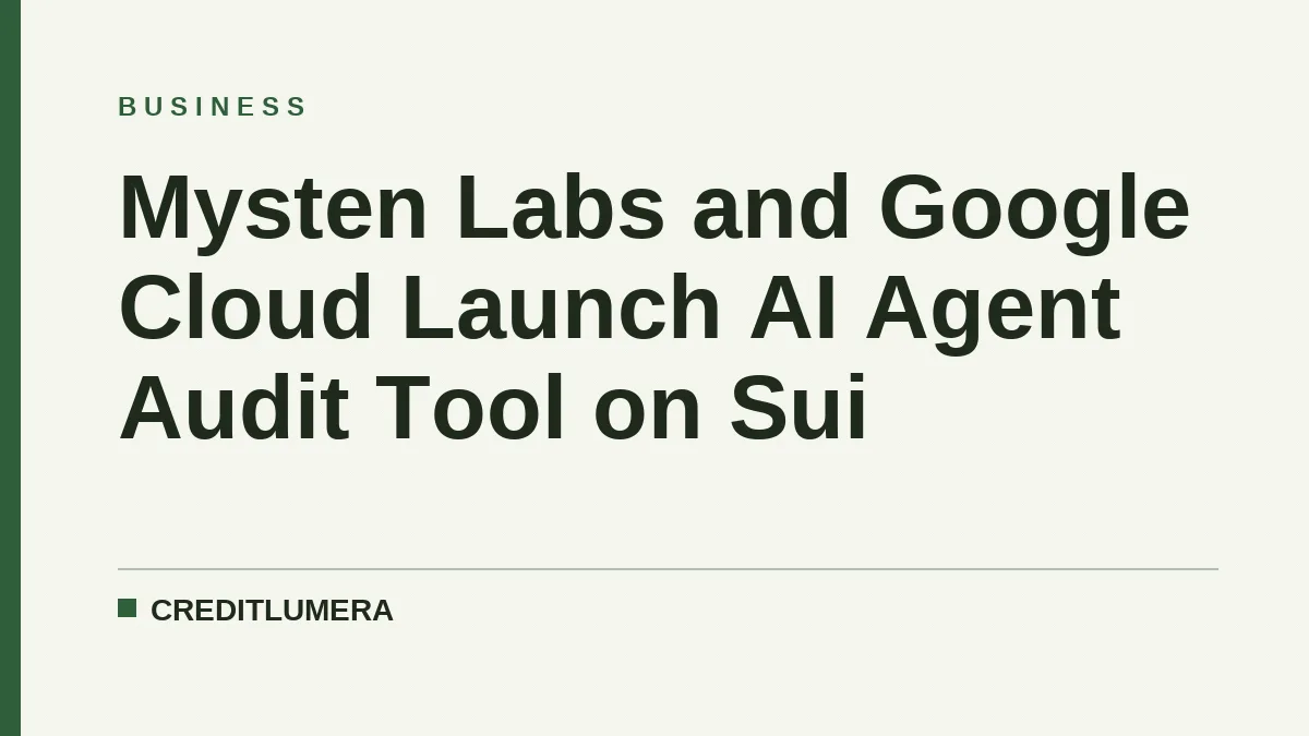 Mysten Labs and Google Cloud Launch AI Agent Audit Tool on Sui