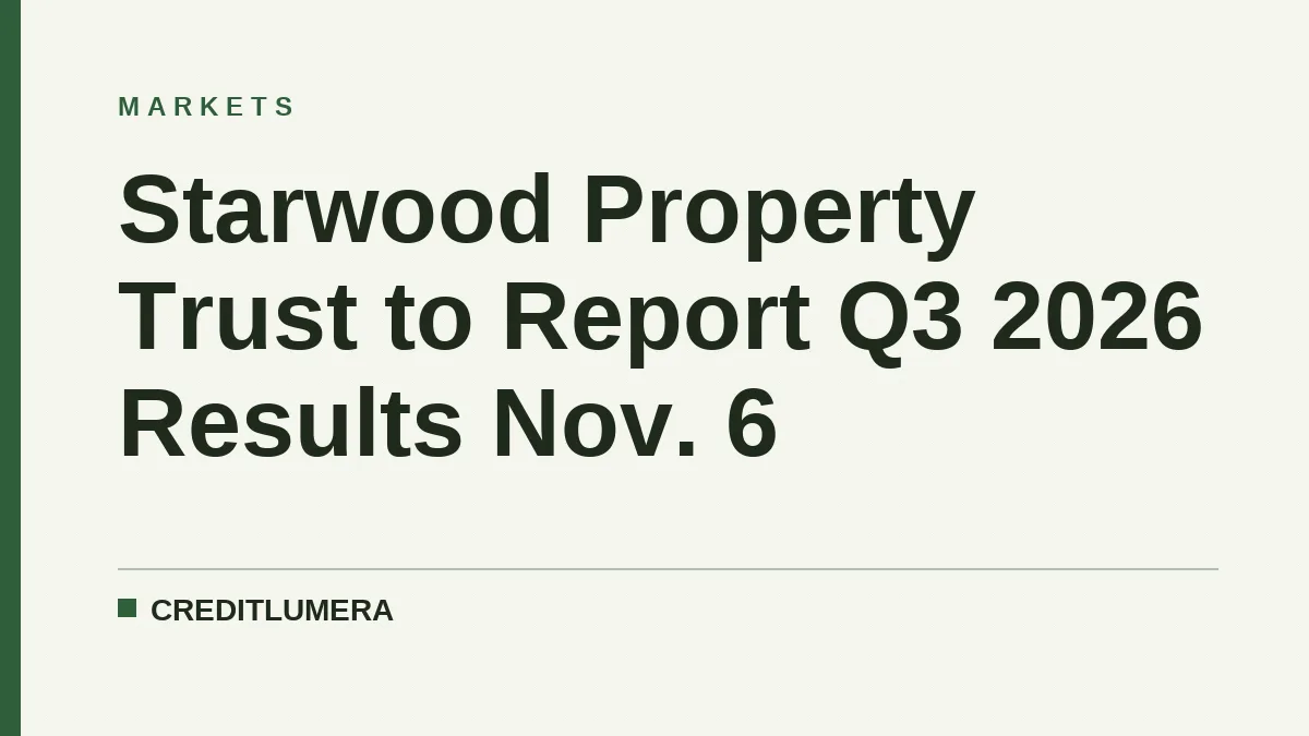 Starwood Property Trust to Report Q3 2026 Results Nov. 6