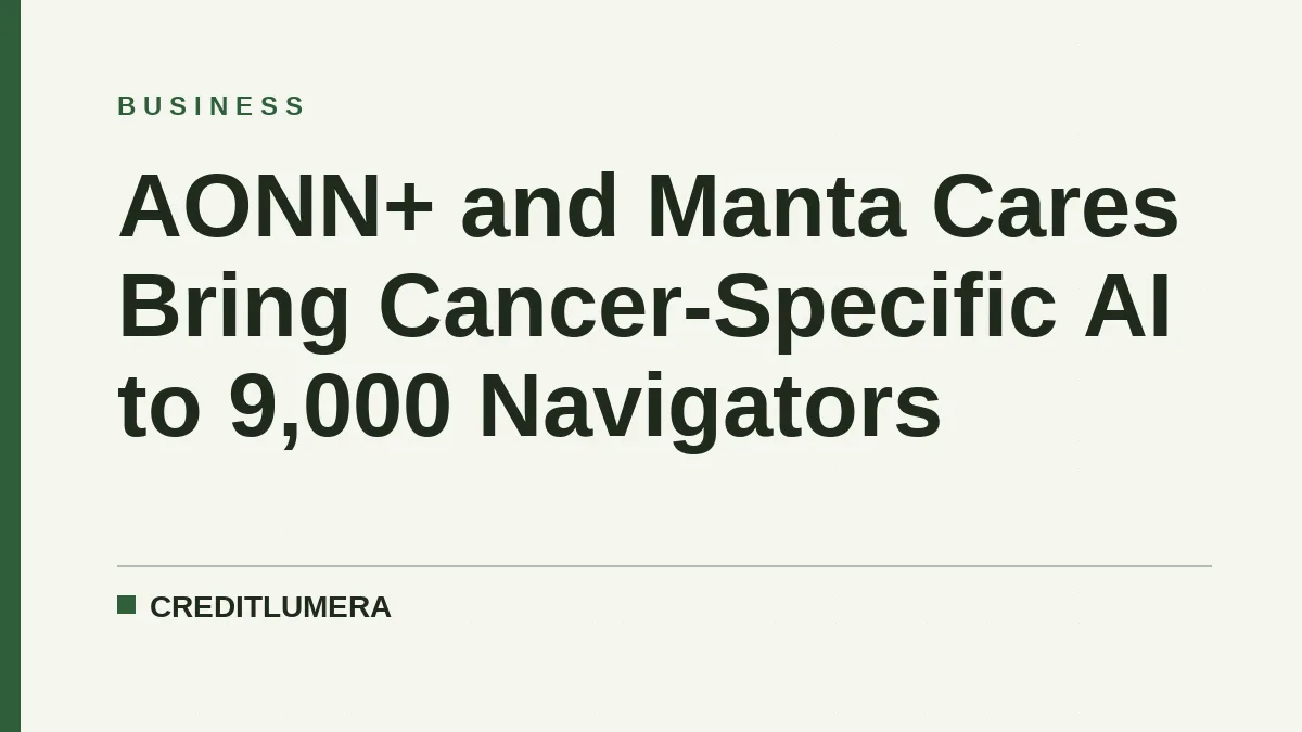 AONN+ and Manta Cares Bring Cancer-Specific AI to 9,000 Navigators