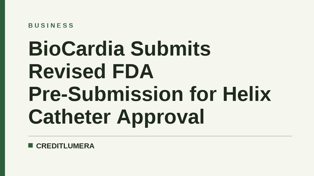 BioCardia Submits Revised FDA Pre-Submission for Helix Catheter Approval