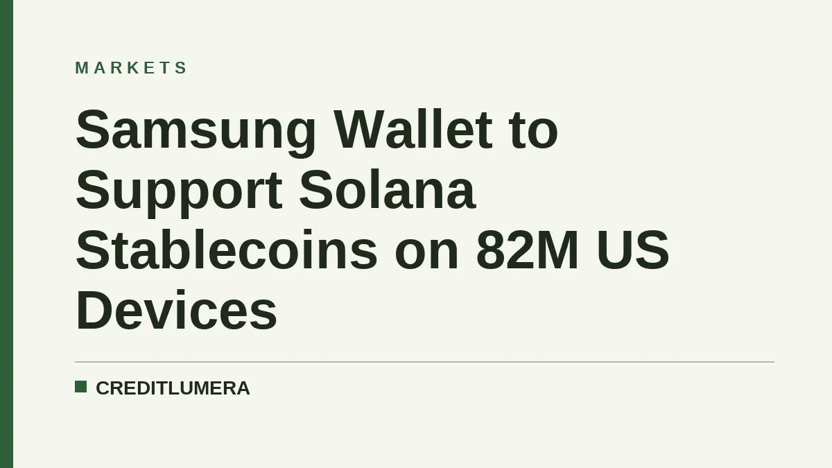 Samsung Wallet to Support Solana Stablecoins on 82M US Devices