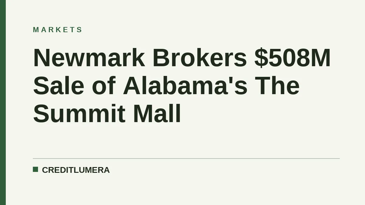 Newmark Brokers $508M Sale of Alabama's The Summit Mall