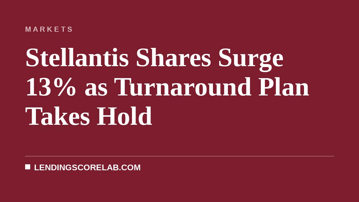 Stellantis Shares Surge 13% as Turnaround Plan Takes Hold