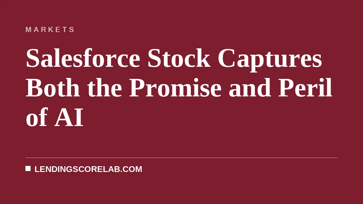 Salesforce Stock Captures Both the Promise and Peril of AI