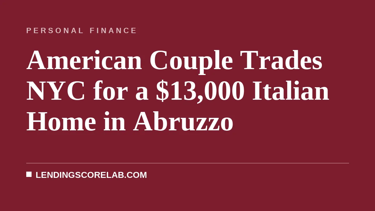 American Couple Trades NYC for a $13,000 Italian Home in Abruzzo
