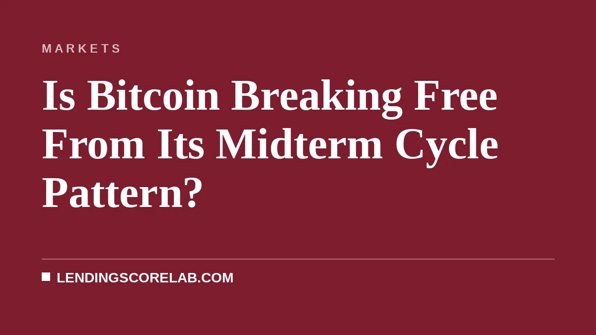 Is Bitcoin Breaking Free From Its Midterm Cycle Pattern?