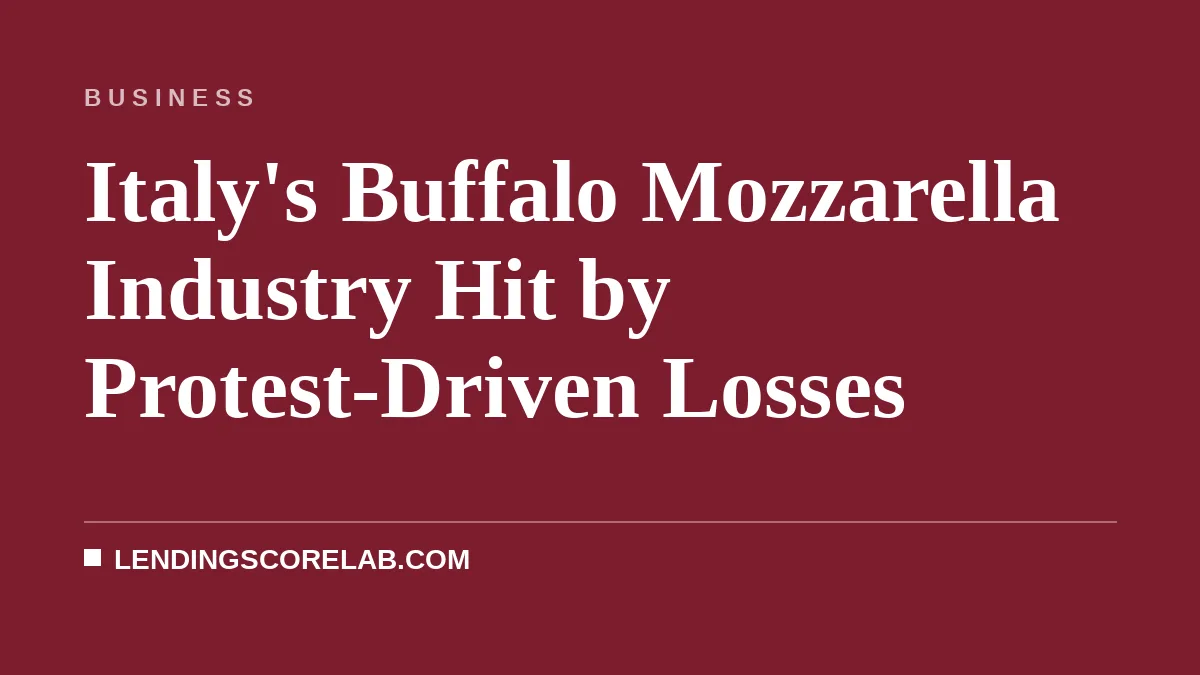 Italy's Buffalo Mozzarella Industry Hit by Protest-Driven Losses