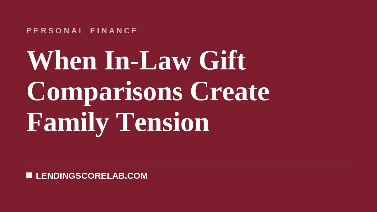 When In-Law Gift Comparisons Create Family Tension