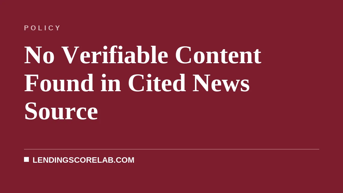 No Verifiable Content Found in Cited News Source