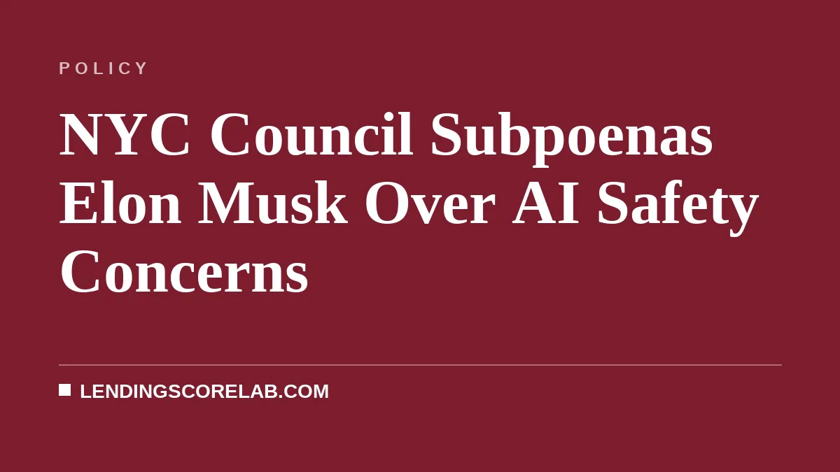 NYC Council Subpoenas Elon Musk Over AI Safety Concerns