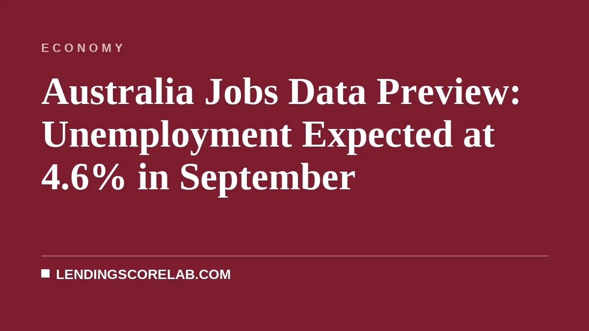 Australia Jobs Data Preview: Unemployment Expected at 4.6% in September