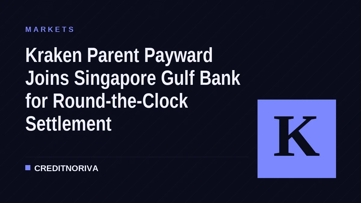 Kraken Parent Payward Links With Singapore Gulf Bank for Round-the-Clock Settlement