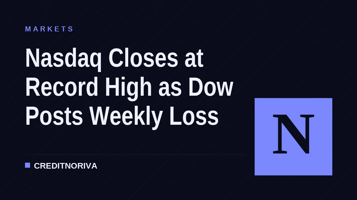 Nasdaq Closes at Record High as Dow Posts Weekly Loss