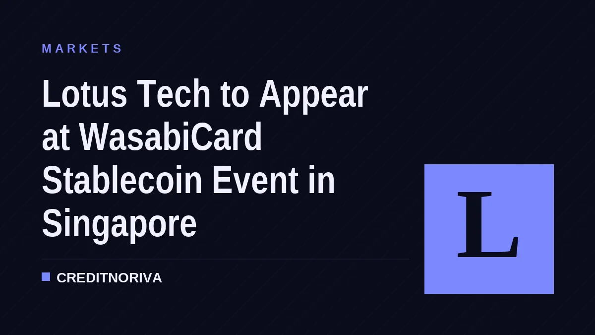 Lotus Tech to Appear at WasabiCard Stablecoin Event in Singapore