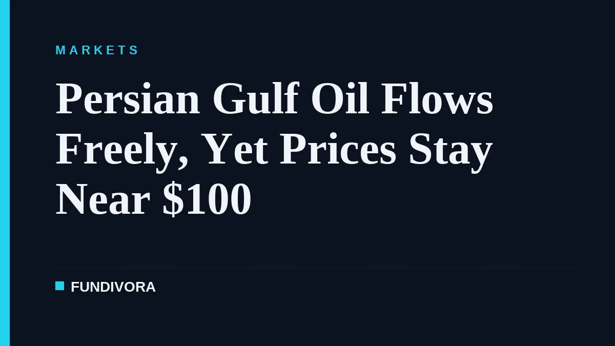 Persian Gulf Oil Flows Freely, Yet Prices Stay Near $100