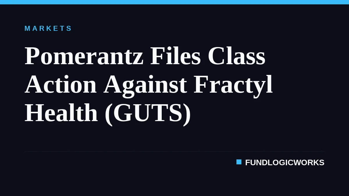 Pomerantz Files Class Action Against Fractyl Health (GUTS)