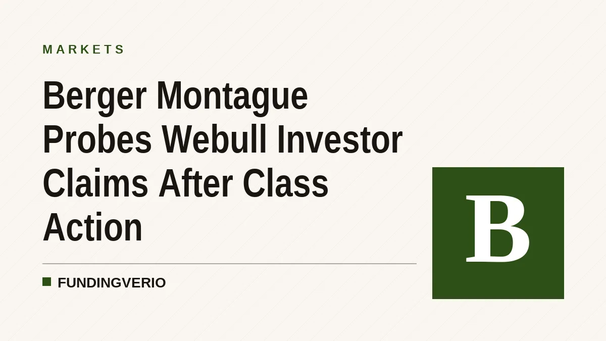Berger Montague Probes Webull Investor Claims After Class Action