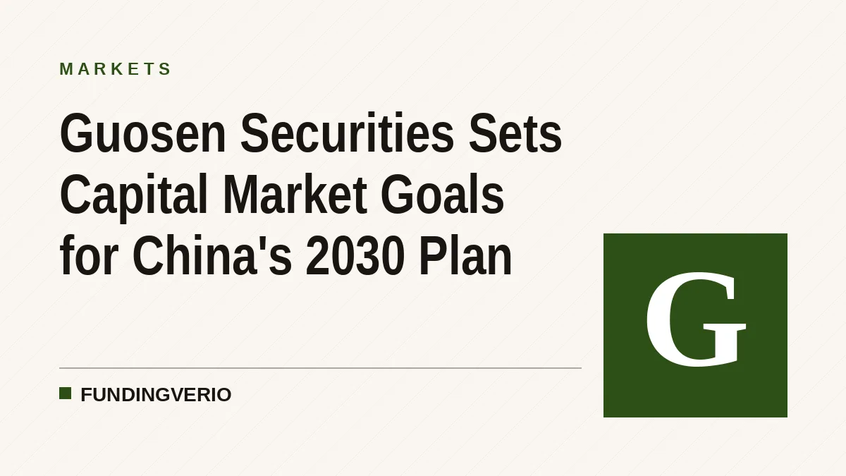 Guosen Securities Sets Capital Market Goals for China's 2030 Plan