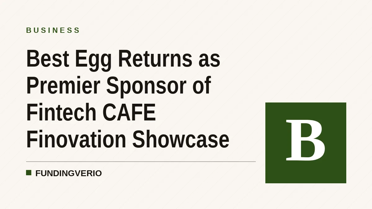Best Egg Returns as Premier Sponsor of Fintech CAFE Finovation Showcase