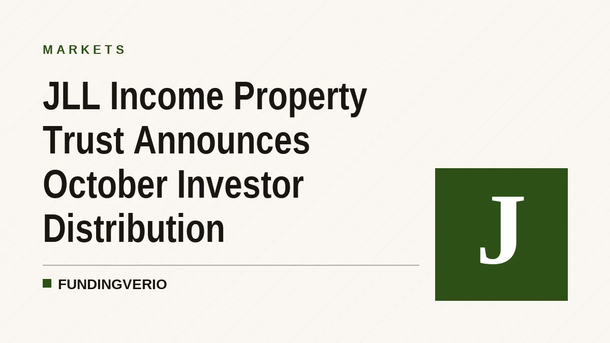 JLL Income Property Trust Announces October Investor Distribution
