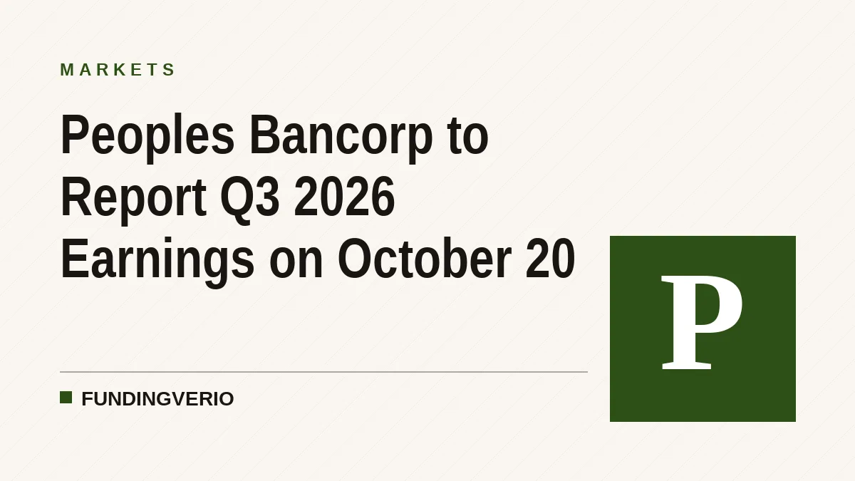 Peoples Bancorp to Report Q3 2026 Earnings on October 20